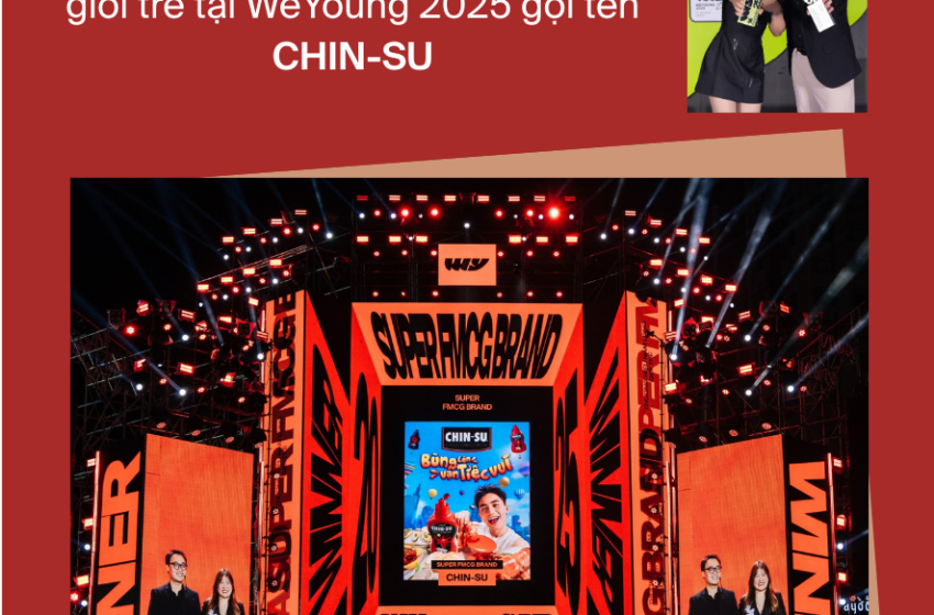  CHIN-SU “Trăm Màu Trăm Trẻ, Trăm Phần Trăm Trẻ” Được Gen Z Gọi Tên Ở Giải Thưởng WeYoung 2025